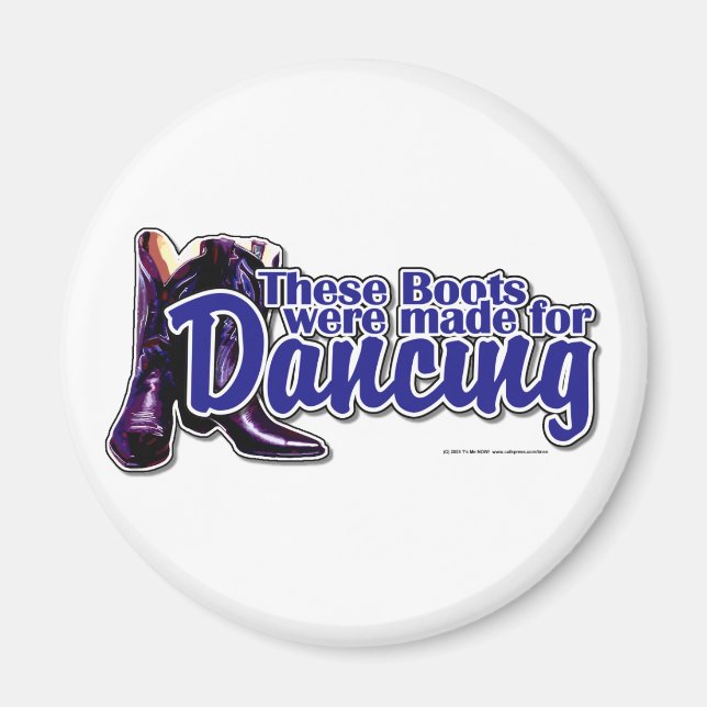 Dancing Boots Magnet (Front)