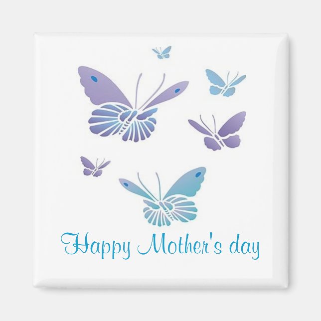 Dancing Butterflies, Happy Mother's day Magnet (Front)