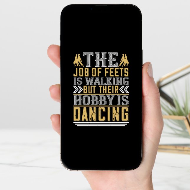 Dancing -  Dancing Is The Hobby Of Feets Card (Front Digital)