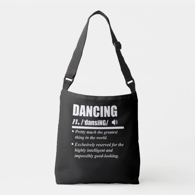 Dancing Definition Dancers Dance Day Graphic Crossbody Bag (Front)