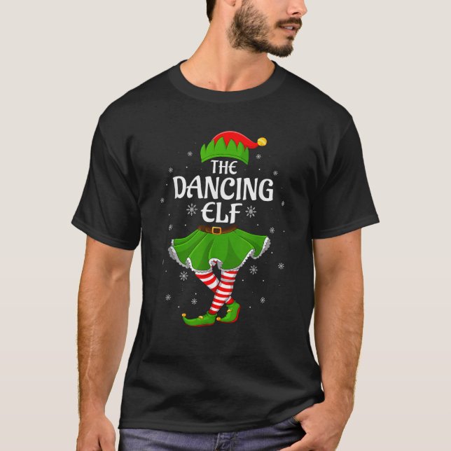 Dancing Elf Christmas Family Girls Women Elf Squad T-Shirt (Front)