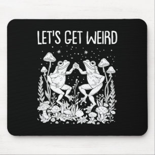 Dancing Frogs Mushrooms Let's Get Weird Funny Cott Mouse Pad