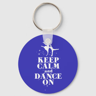Dancing Gift Print Keep Calm and Dance On Design Keychain