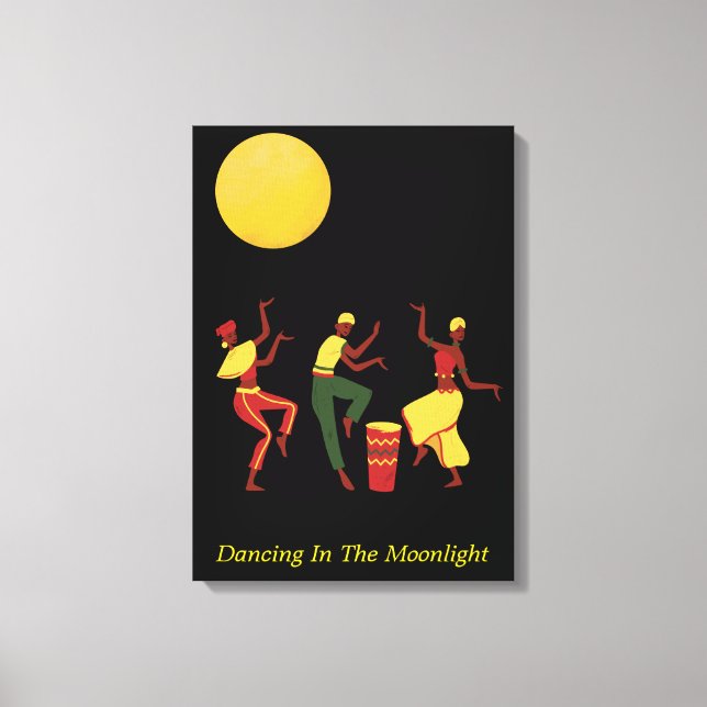 Dancing In the Moonlight - editable text  Canvas Print (Front)
