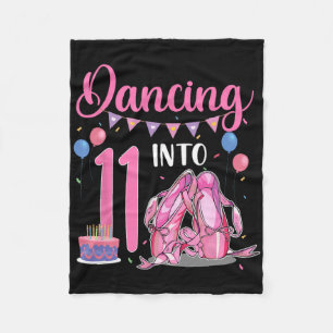 Dancing Into 11th Birthday Ballerina Ballet 11 Yea Fleece Blanket
