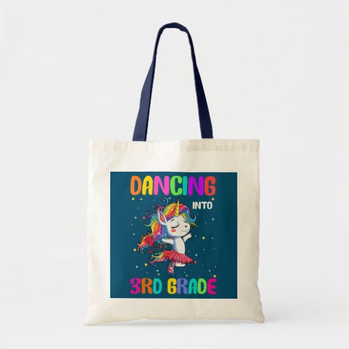 Dancing Into 3rd Grade Ballet Unicorn Back to Tote Bag