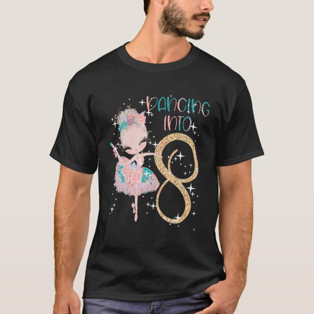 Dancing Into 8th Birthday Girl Ballet Party Dance  T-Shirt (Front)