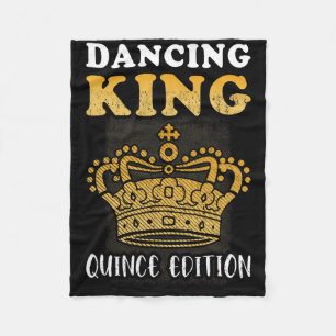 Dancing King - Quince Edition - Quinceanera Birthd Fleece Blanket