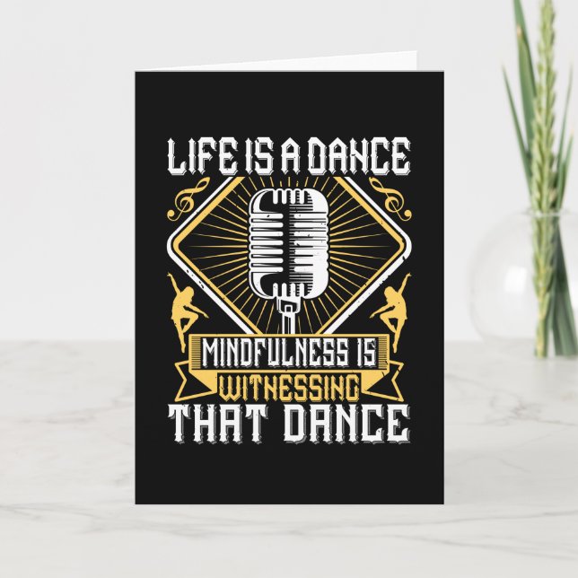 Dancing - Life Is A Dance Card (Front)