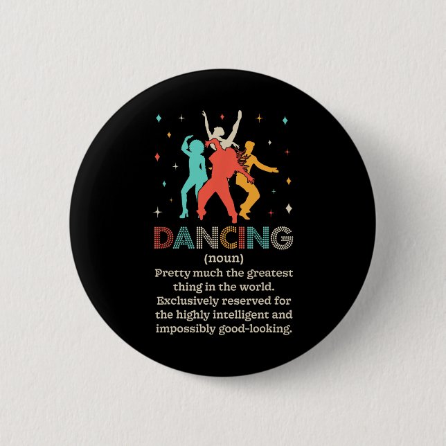 Dancing Noun Definition Funny Dancer Dance Diction Button (Front)
