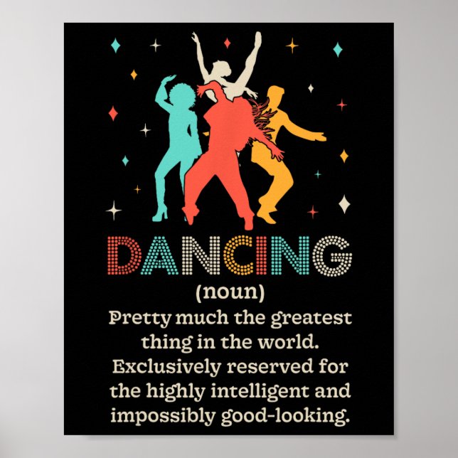 Dancing Noun Definition Funny Dancer Dance Diction Poster (Front)