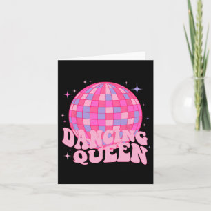 Dancing Queen Dance Mom Dancing 70s 80s Disco Card