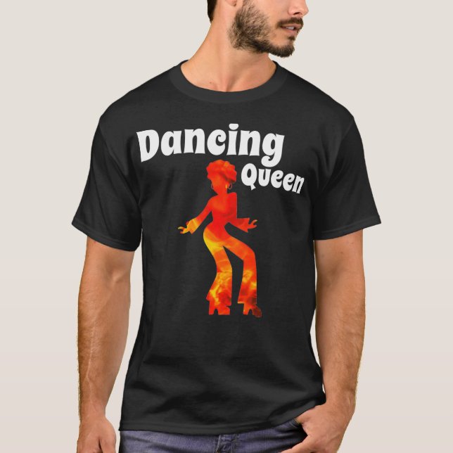 Dancing Queen dancing Princess Disco 70s 60s T-Shirt (Front)