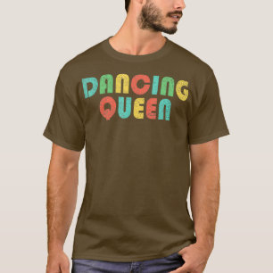 Dancing Queen Distressed Dance Men Women Disco T-Shirt