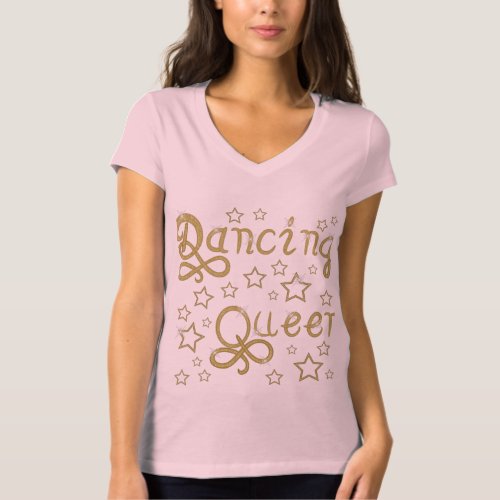 Dancing Queen Gold Letters _ Change Background _ T_Shirt