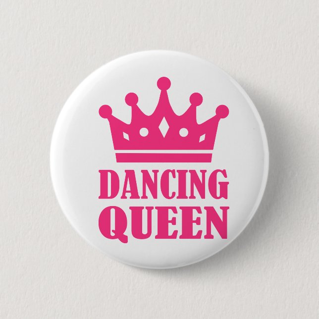 Dancing queen pinback button (Front)