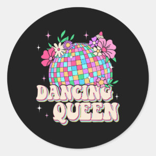 Dancing Queen Shirt Retro Dance Mom 70s 80s Classic Round Sticker
