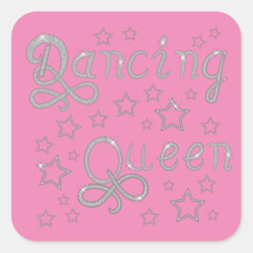 Dancing Queen Silver Letters _ Change Background _ Square Sticker