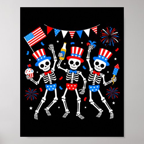 Dancing skeleton 4th of july merica usa american poster