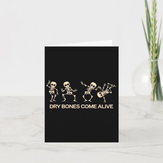 Dancing Skeleton Bible Verse Dry Bones Come Alive  Card (Front)