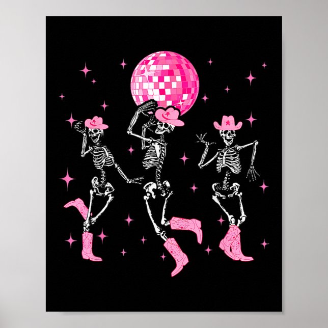 Dancing Skeleton Disco Cowgirl Cowboy Skeleton  Poster (Front)