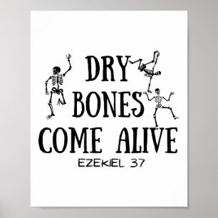 Dancing Skeleton Dry Bones Come Alive Bible Verse  Poster
