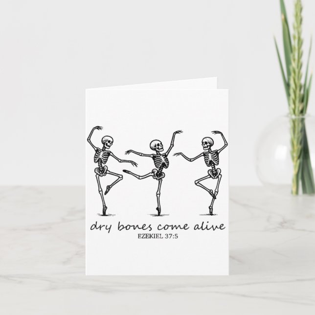 Dancing Skeleton Dry Bones Come Alive Christian Ha Card (Front)