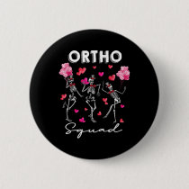 Dancing Skeleton Ortho Squad Orthopedic Valentines Button