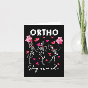 Dancing Skeleton Ortho Squad Orthopedic Valentines Card