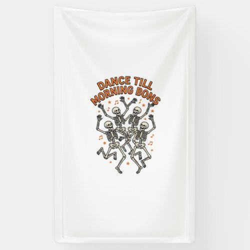 Dancing Skeleton Shirt Vintage Funny Bone Dance Ar Banner