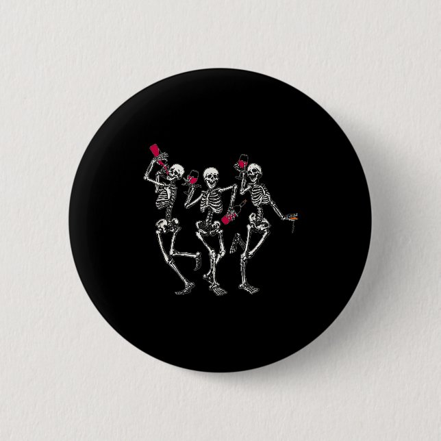 Dancing Skeletons Drinking Wine Lover Funny Hallow Button (Front)