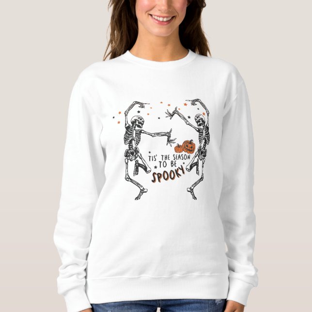 Dancing Skeletons Halloween   Sweatshirt (Front)