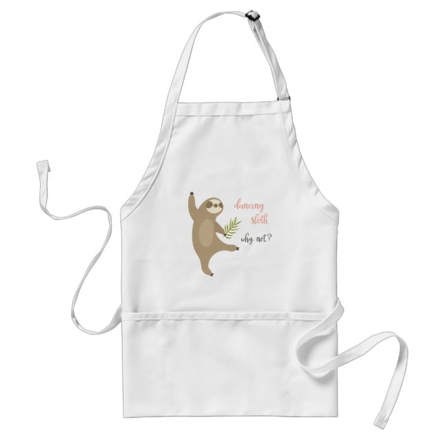 Dancing Sloth | Why Not? Adult Apron (Front)
