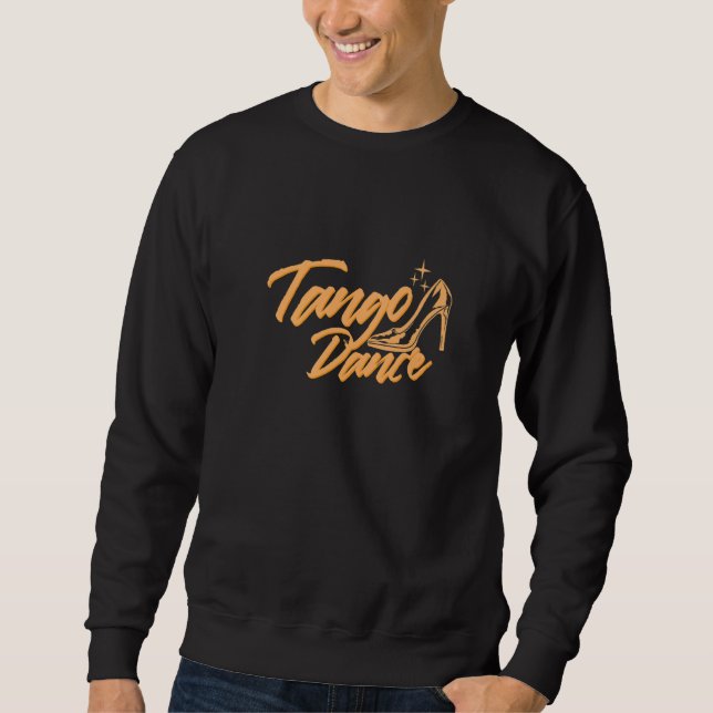 Dancing Tango Dance Sweatshirt (Front)