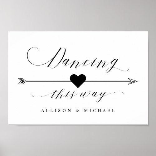 Dancing This Way Script Directional Arrow Sign