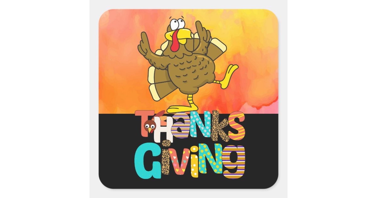 Dancing Turkey Thanksgiving funny cartoon Square Sticker | Zazzle