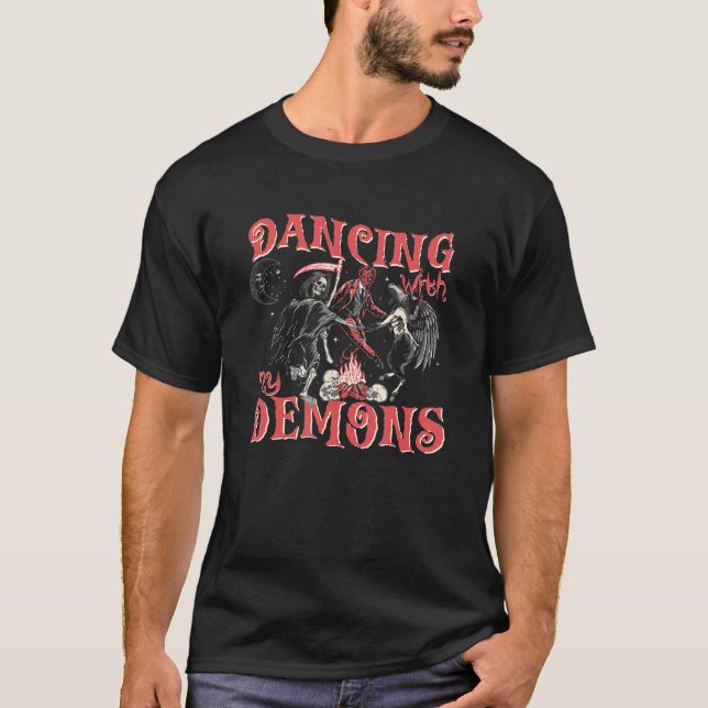Dancing with my Demons T-Shirt (Front)