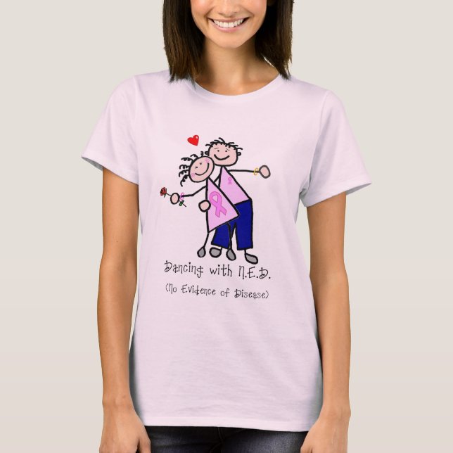Dancing with N.E.D. - Breast Cancer Pink Ribbon T-Shirt (Front)