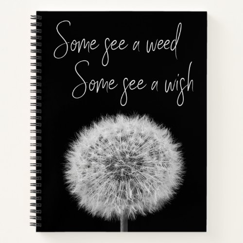 Dandelion black white closeup photo motivational notebook