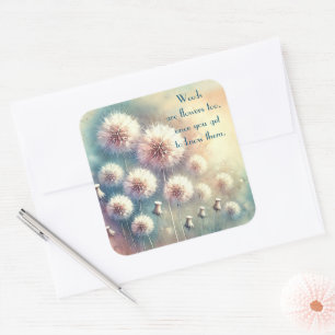 Dandelion Blowball & Quote Square Sticker