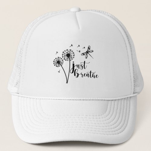 Dandelion Dragonfly Just Breathe Trucker Hat