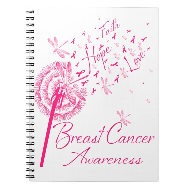 Dandelion Faith Hope Love Breast Cancer Awareness Notebook (Front)