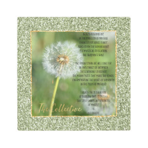 Dandelion Flower Collective Poem (by me)     Metal Print