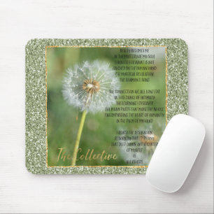 Dandelion Flower Collective Poem (written by me) Mouse Pad