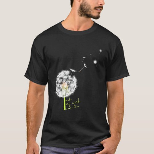 Dandelion Flower Print Lucky Charm Make My Wish Co T_Shirt