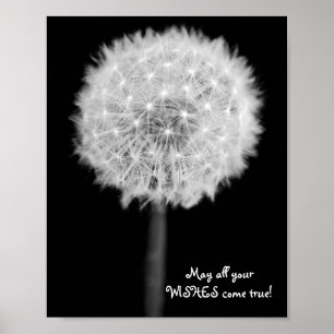 Dandelion "May all your wishes come true!" Poster