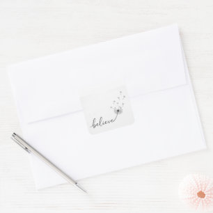 Dandelion Seedlings with Believe Text Square Sticker