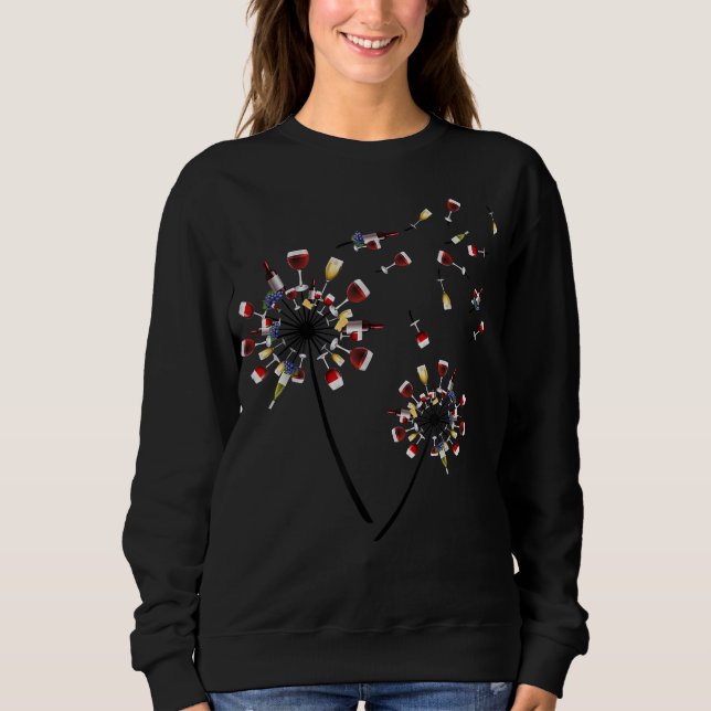 dandelion wine glass love wine drinking gift wine sweatshirt (Front)