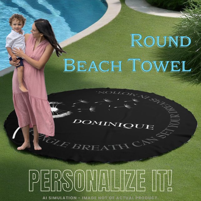 Dandelion Wishing Flower Customizable Motivational Beach Towel (Creator Uploaded)