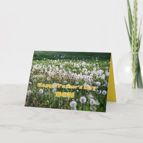 Dandelions Son Happy Fathers Day Humor Card